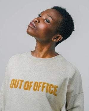 Out of Office Sweatshirt